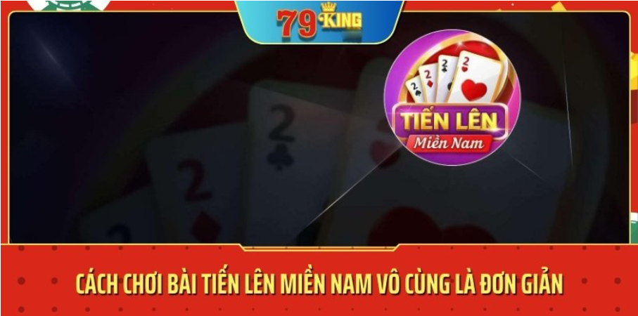 bài tiến lên miền Nam