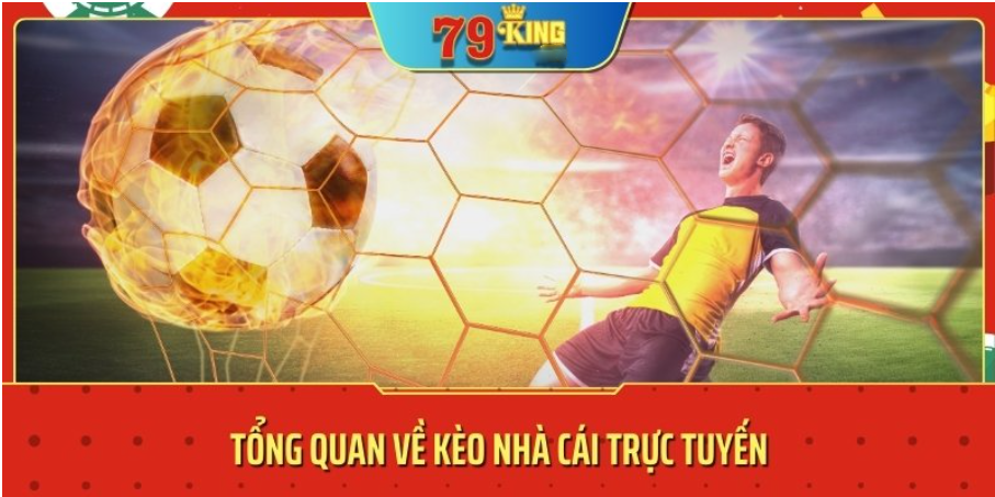 kèo nhà cái trực tuyến