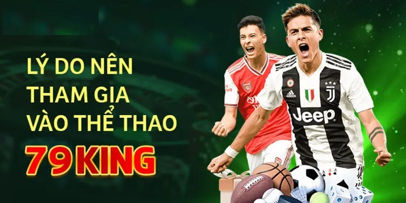 Lý do nên lựa chọn bảng 79king – Bảng Tỷ Lệ Kèo